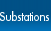 Substations